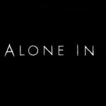 短編ホラー映画『NOT ALONE IN HERE』家の中に自分以外の誰かがいる恐怖